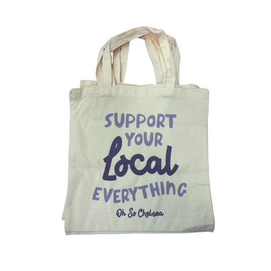 Support Local Everything Oh So Chelsea - Purple